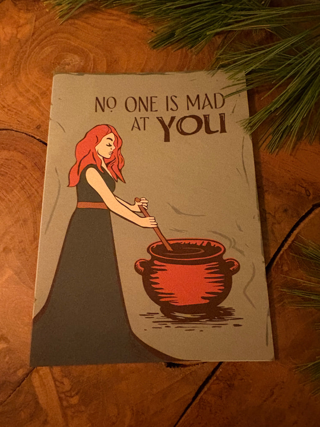 No One is Mad at You Greeting Card