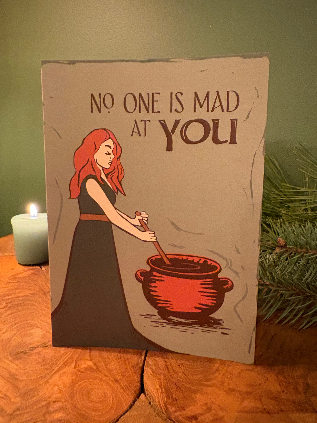 No One is Mad at You Greeting Card