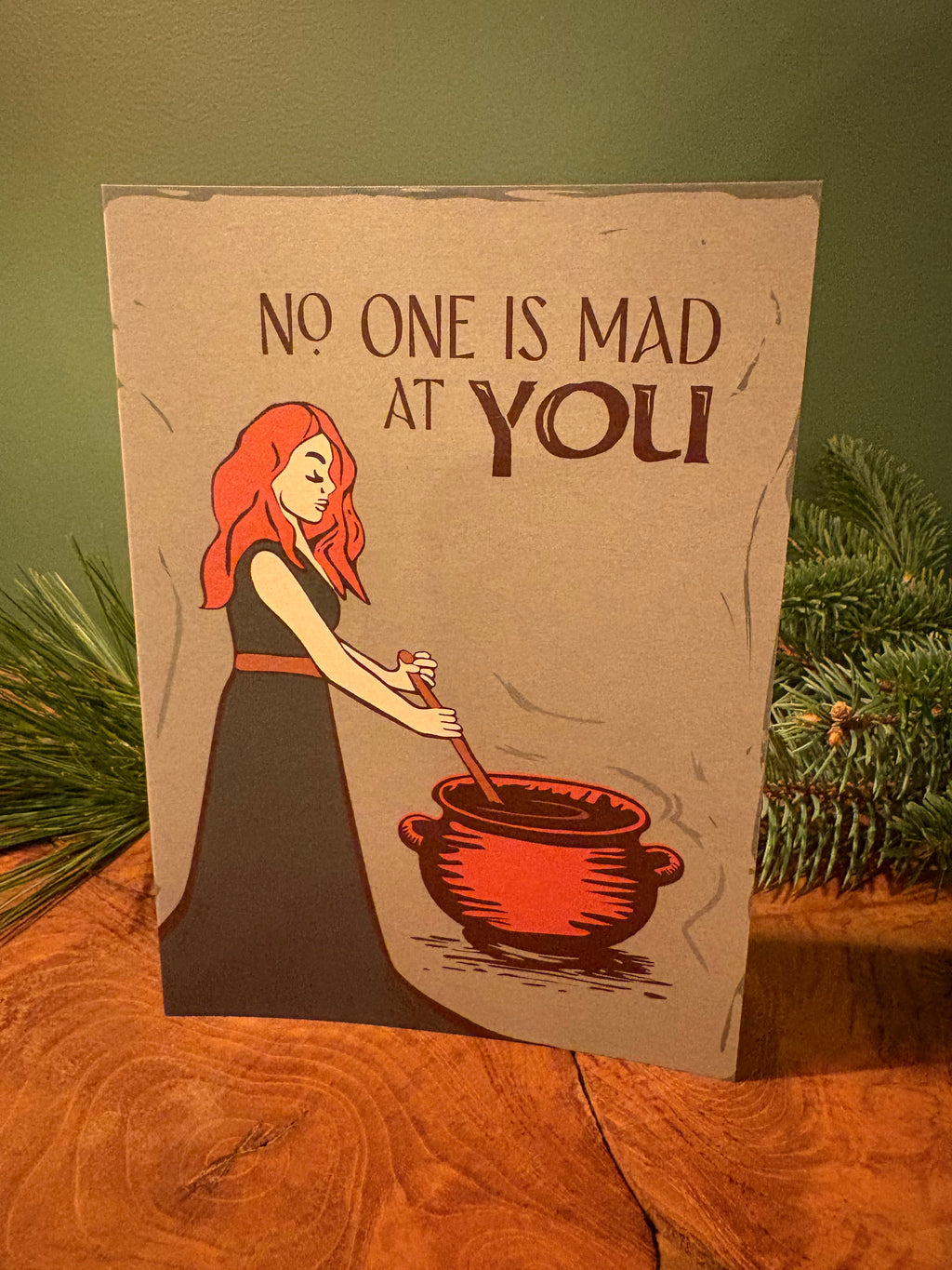 No One is Mad at You Greeting Card